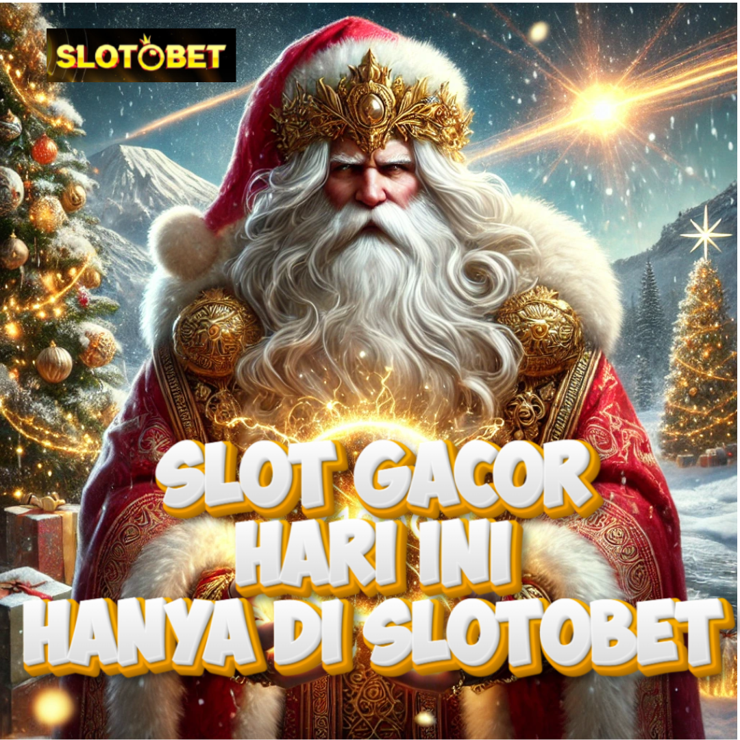 SLOTOBET : Agen Situs Slot Terpercaya Dan Terpopuler Di Indonesia 